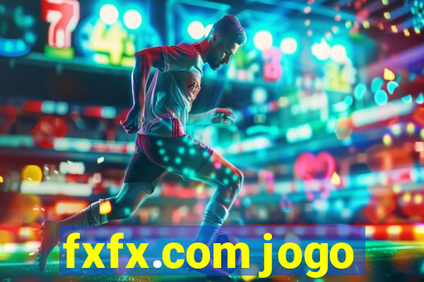 fxfx.com jogo